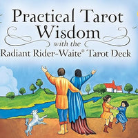 Practical Tarot Wisdom with Radiant Rider-Waite