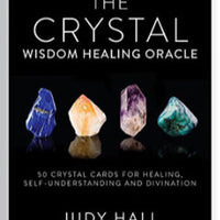 Crystal Wisdom Healing Oracle by Judy Hall