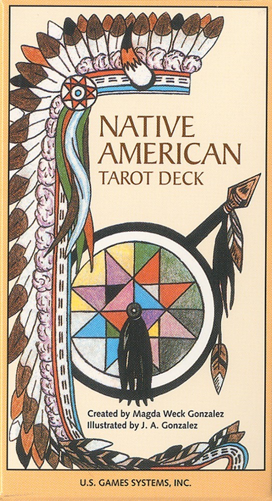 The Native American Tarot Deck - Gonzales