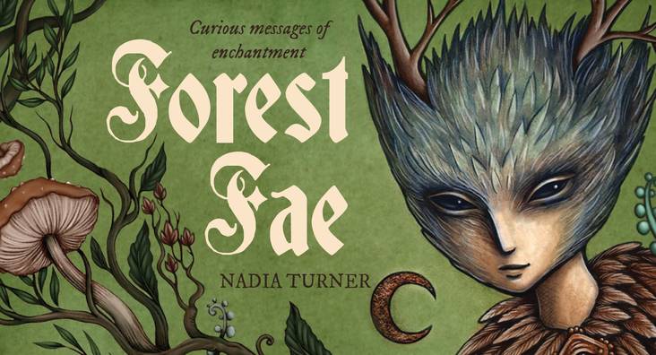 Forest Fae: Curious Messages of Enchantment