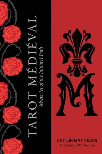 Médiéval Tarot - Mysteries of the Initiate's Path