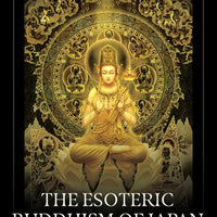 Esoteric Buddhism of Japan by Yuzui Kotaki , Miki Okuda