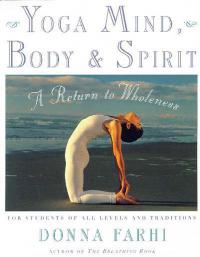 Yoga Mind, Body & Spirit