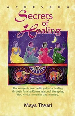 Ayurveda: Secrets of Healing